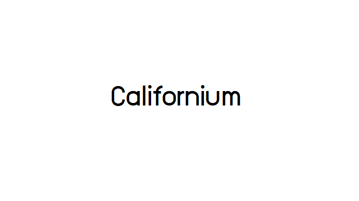 ธาตุ californium ธาตุราคาแพง
